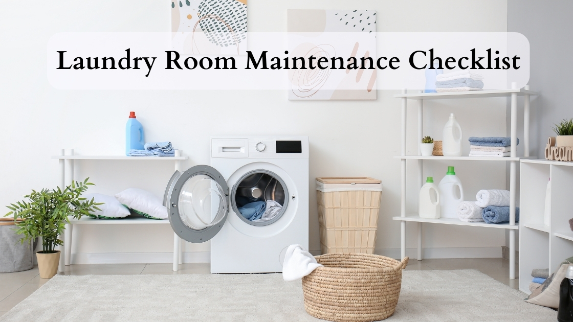 laundry room maintenance checklist